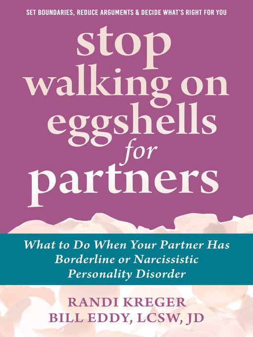 Title details for Stop Walking on Eggshells for Partners by Randi Kreger - Wait list